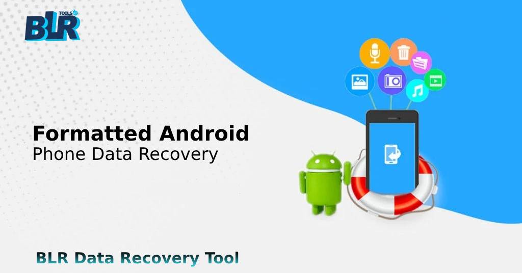 formatted android phone data recovery